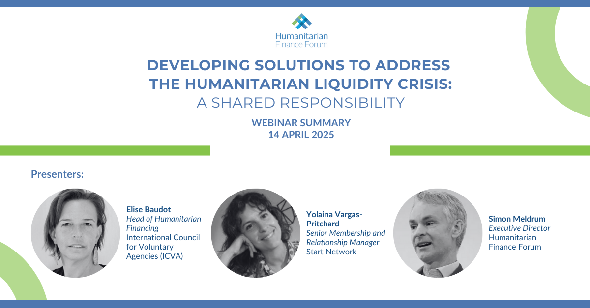 Webinar Summary: Developing Solutions to Address the Humanitarian Liquidity Crisis - A Shared Responsibility