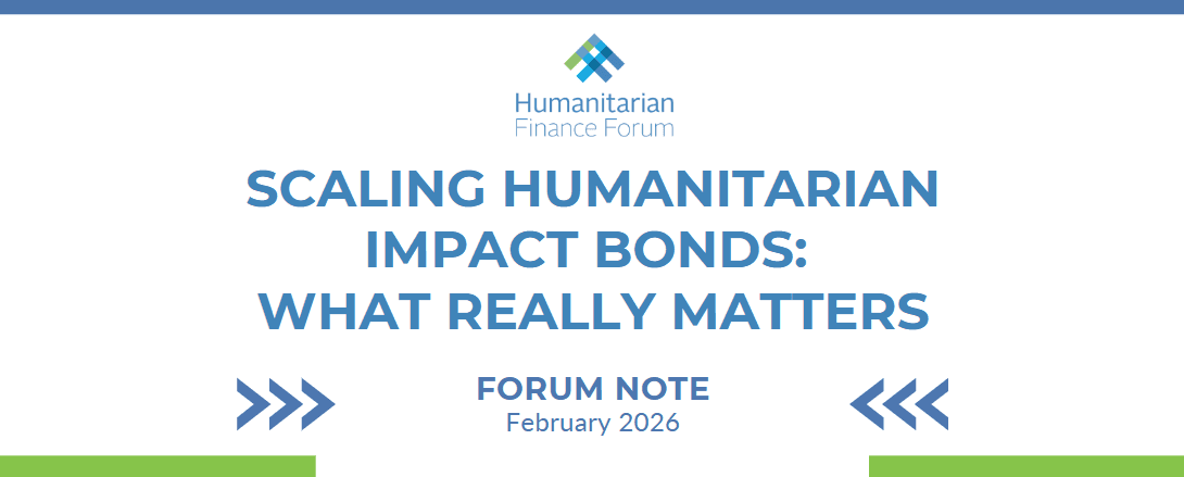 Scaling Humanitarian Impact Bonds: What Really Matters